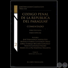CDIGO PENAL DE LA REPBLICA DEL PARAGUAY - LIBRO SEGUNDO - Autora: VIOLETA GONZLEZ VLDEZ - Ao 2011 